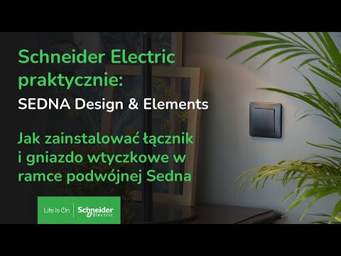 Sedna Design & Elements – montaż w mgnieniu oka