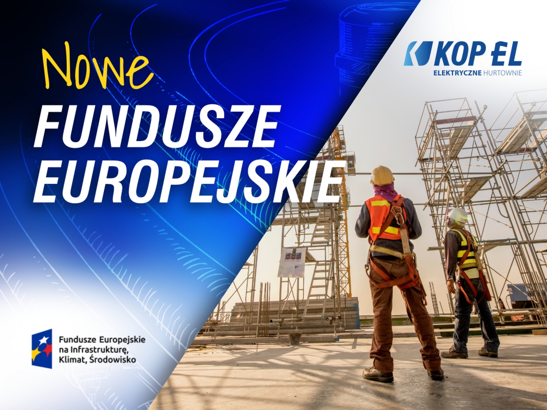 Fundusze Europejskie na Infrastrukturę, Klimat i Środowisko