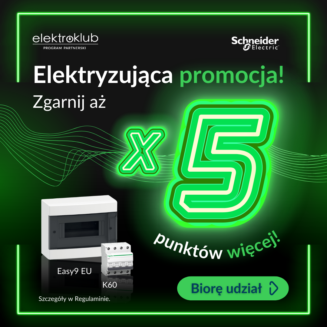 Promocja Schneider Electric Promocja Schneider Electric
