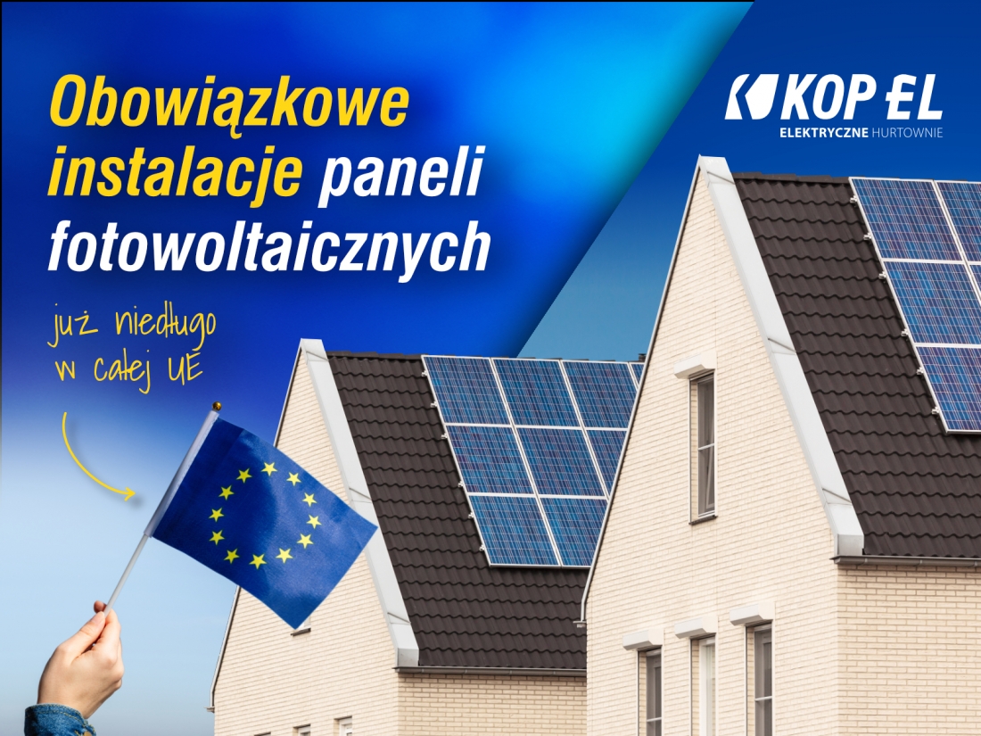 Obowiązkowe instalacje paneli fotowoltaicznych