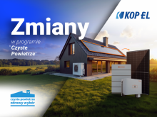 Zmiany w programie Czyste Powietrze Zmiany w programie Czyste Powietrze